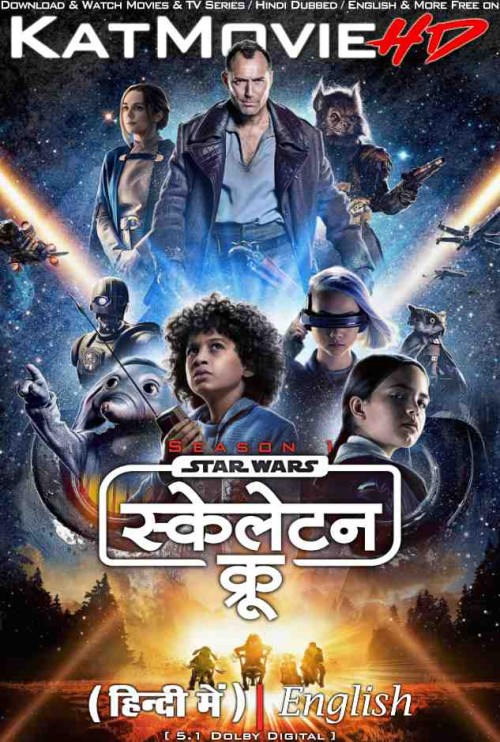 Star-Wars-Skeleton-Crew-Season-1-Hindi-Dubbed-KatMovieHD.jpg