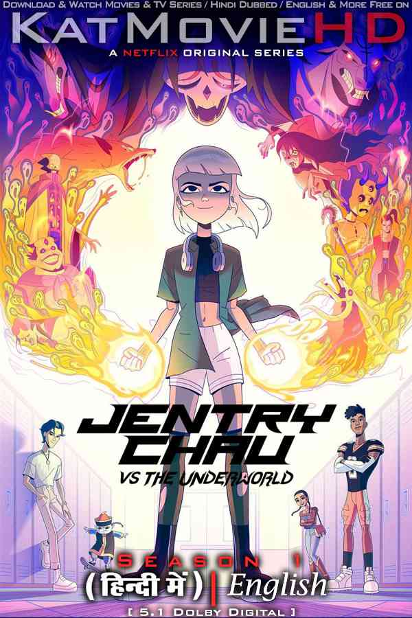 Jentry Chau vs the Underworld (Season 1) Hindi Dubbed (DD 5.1) & English [Dual Audio] All Episodes | WEB-DL 1080p 720p 480p HD [2024 Netflix Series]