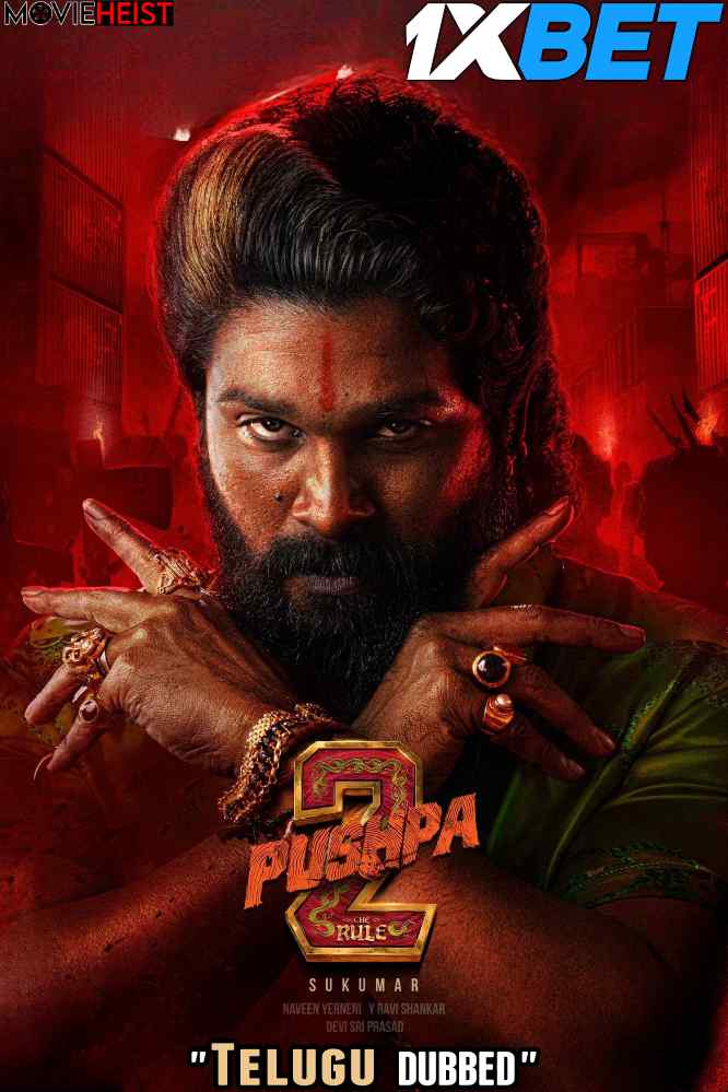 Pushpa 2: The Rule (2024) Telugu Dubbed [TSRip-V4 1080p 720p 480p] [Watch Online & Download] – 1XBET