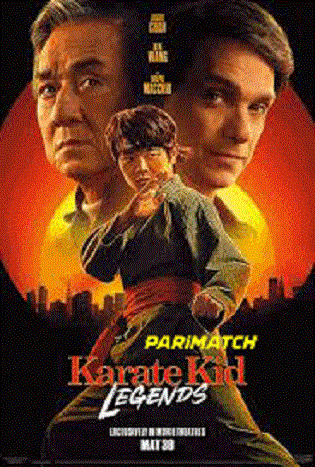 Karate Kid Legends 2025 HDCAM Telugu Full Movie Download 1080p