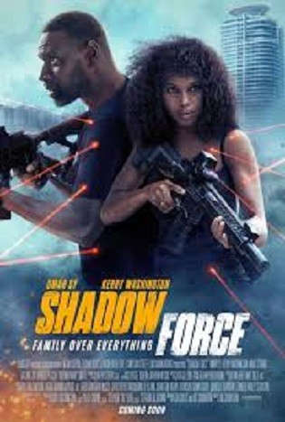 Shadow Force 2025 WEb HDRip English Full Movie Download 720p 480p