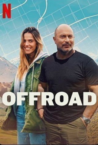 Off Road (Season 1) Hindi Dubbed (DD 5.1) & English [Dual Audio] All Episodes | WEB-DL 1080p 720p 480p HD [2025 Netflix Series]