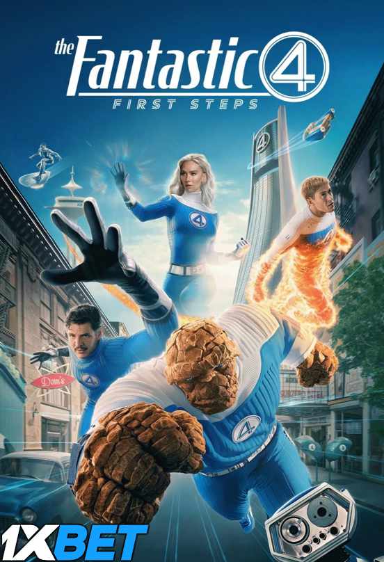 The Fantastic Four: First Steps (2025) Full Movie in Tamil Dubbed [PreHD 1080p / 720p / 480p] – 1XBET