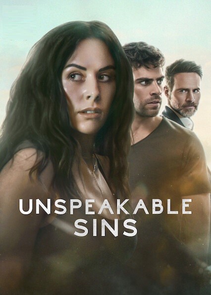 Unspeakable Sins (Season 1) WEB-DL [Hindi (DD5.1) & English] 4K 1080p 720p & 480p x264 | NF Series