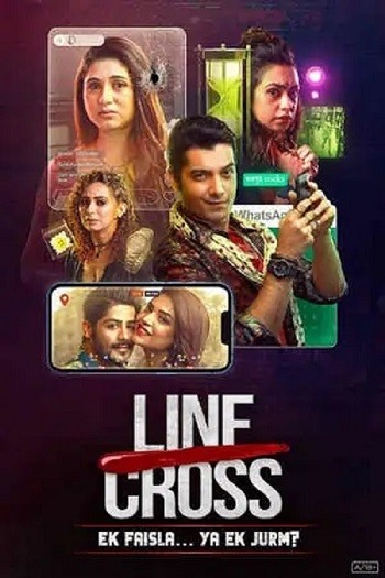 Line Cross 2025 Hindi Season 01 Complete 1080p 720p 480p HDRip ESubs