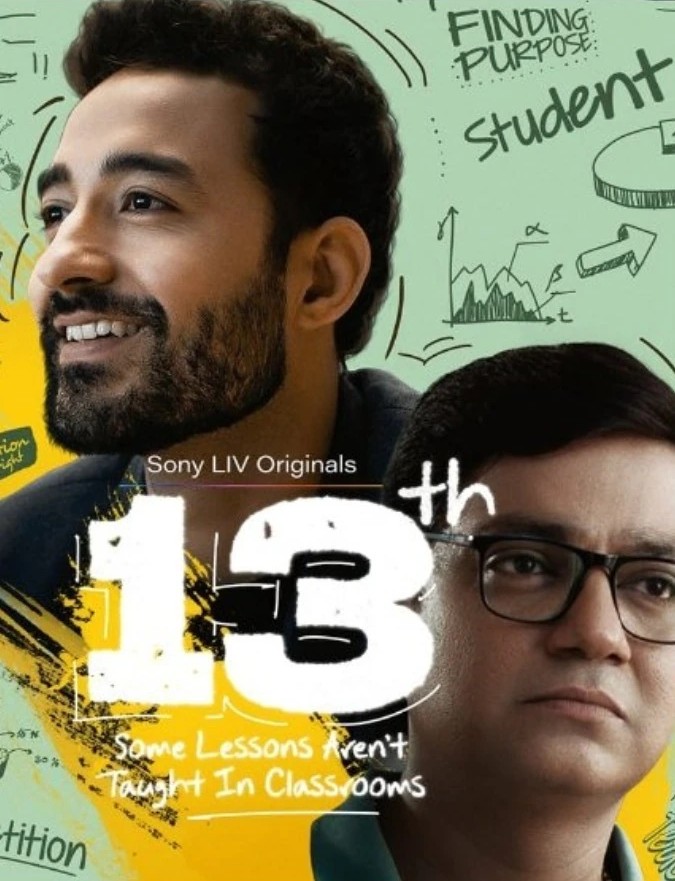 13th: Some Lessons Aren’t Taught in Classrooms Season 1 [All Episodes] in Hindi (5.1 DD) [WEB-DL 1080p / 720p / 480p HD] – SonyLiv Originals