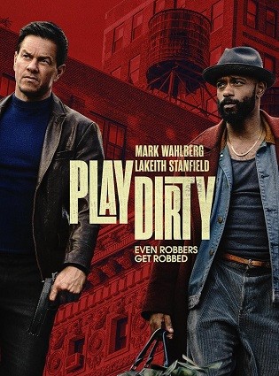 Play Dirty 2025 WEb HDRip English Full Movie Download 720p 480p
