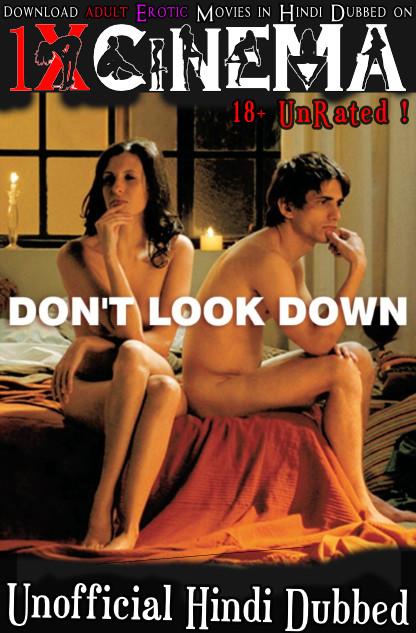Don’t Look Down (2008) Unrated DVDRip Dual Audio [Hindi Dubbed (Unofficial) + Spanish] Full Movie