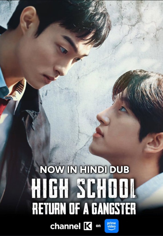 High School Return of a Gangster (Season 1) Hindi Dubbed (ORG) & Korean [Dual Audio} WEB – DL 1080p 720p HEVC [ Episode 01 – 08 Added!]