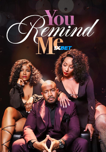 You Remind Me 2025 (MULTI AUDIO) 1080p WEBRip HIN DUB (Voice Over) X264 1XBET