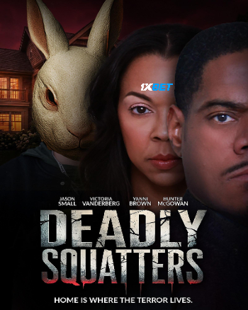 Deadly Squatters 2026 (MULTI AUDIO) 720p WEBRip HIN DUB (Voice Over) X264 1XBET