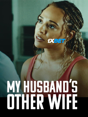 My Husband’s Other Wife 2025 (MULTI AUDIO) 1080p WEBRip HIN DUB (Voice Over) X264 1XBET