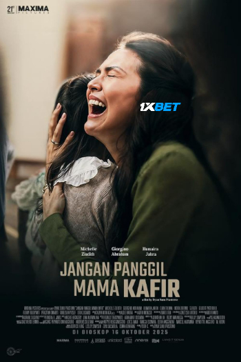 Jangan Panggil Mama Kafir 2025 (MULTI AUDIO) 1080p WEBRip HIN DUB (Voice Over) X264 1XBET