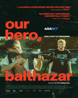 Our Hero Balthazar 2025 CAMRIP Hindi Full Movie Download 1080p
