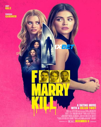 F Marry Kill 2024 (MULTI AUDIO) 1080p WEBRip HIN DUB (Voice Over) X264 1XBET