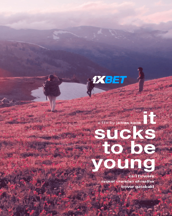It Sucks to be Young 2025 (MULTI AUDIO) 1080p WEBRip HIN DUB (Voice Over) X264 1XBET
