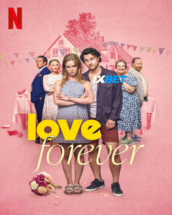 Love Forever 2025 (MULTI AUDIO) 1080p WEBRip HIN DUB (Voice Over) X264 1XBET