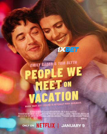 People We Meet on Vacation 2026 (MULTI AUDIO) 1080p WEBRip HIN DUB (Voice Over) X264 1XBET
