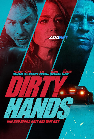 Dirty Hands 2025 WEBRip Hindi Full Movie Download 1080p