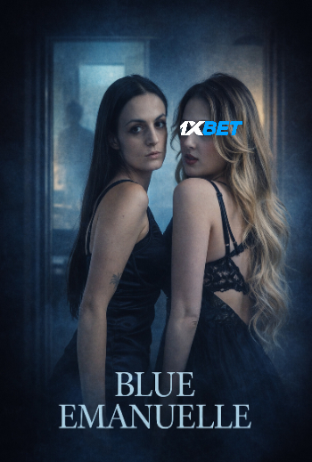 Blue Emanuelle 2026 (MULTI AUDIO) 1080p WEBRip HIN DUB (Voice Over) X264 1XBET