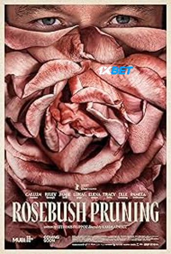 Rosebush Pruning 2026 (MULTI AUDIO) 1080p CAMRip TEL DUB (Voice Over) X264 1XBET