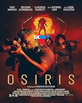 Osiris 2025 (MULTI AUDIO) 1080p WEBRip TAM DUB (Voice Over) X264 1XBET