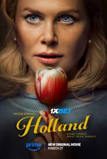 Holland 2025 (MULTI AUDIO) 1080p WEBRip HIN DUB (Voice Over) X264 1XBET