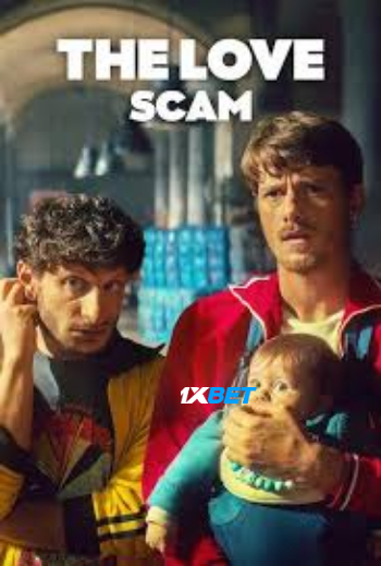 The Love Scam 2025 (MULTI AUDIO) 1080p WEBRip HIN DUB (Voice Over) X264 1XBET