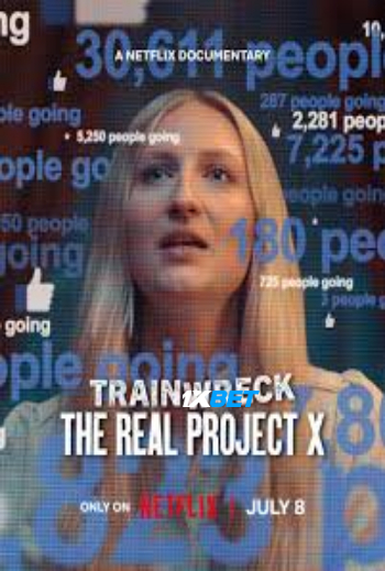 Trainwreck The Real Project X 2025 (MULTI AUDIO) 1080p WEBRip HIN DUB (Voice Over) X264 1XBET
