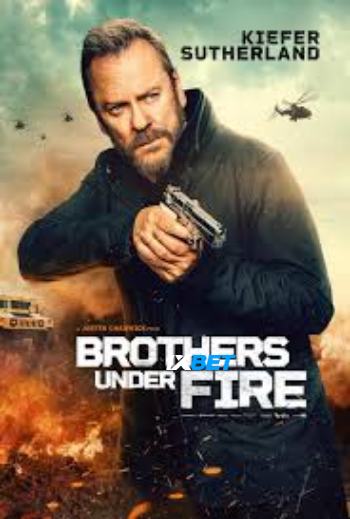 Brothers Under Fire 2026 (MULTI AUDIO) 1080p WEBRip HIN SUB (Voice Over) X264 1XBET