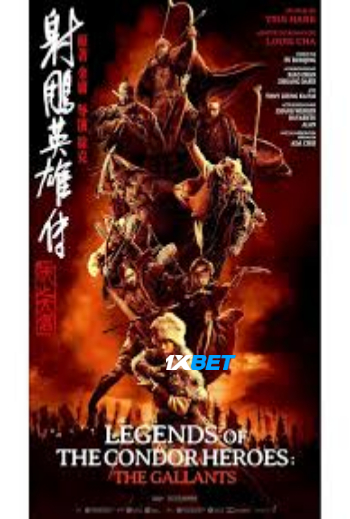 Legends of the Condor Heroes The Gallants 2025 (MULTI AUDIO) 1080p WEBRip HIN DUB (Voice Over) X264 1XBET