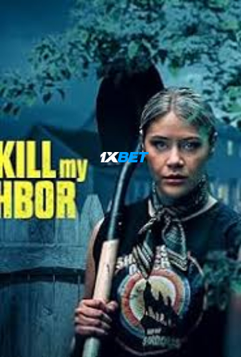 I Have to Kill My Neighbor 2026 (MULTI AUDIO) 1080p WEBRip HIN DUB (Voice Over) X264 1XBET