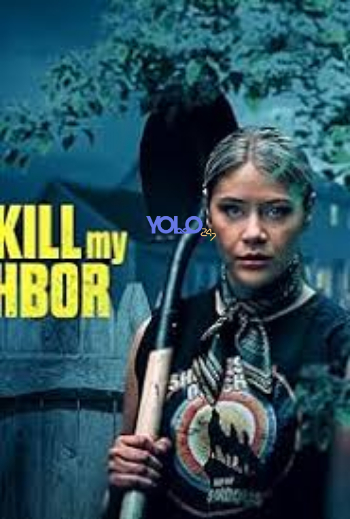 processed_I-HAVE-TO-KILL-MY-NEIGHBORe0ac1df6b122b4d1.jpg