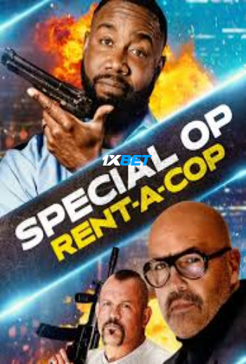 Special Op Rent A Cop 2026 (MULTI AUDIO) 1080p WEBRip TAM DUB (Voice Over) X264 1XBET