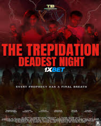 The Trepidation Deadest Night 2026 (MULTI AUDIO) 1080p WEBRip HIN DUB (Voice Over) X264 1XBET