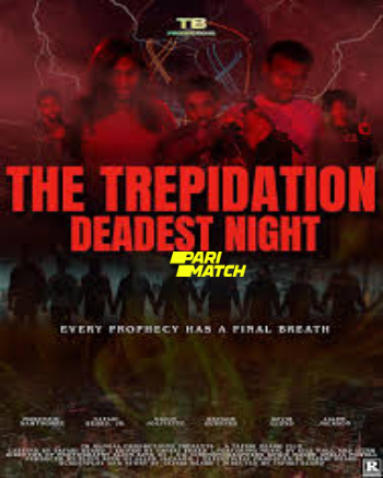 processed_THE-TREPIDATION-DEADEST-NIGHT317d5933f64c35e7.jpg
