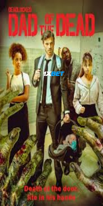 Deadlocked Dad of the Dead 2026 (MULTI AUDIO) 1080p WEBRip HIN SUB (Voice Over) X264 1XBET