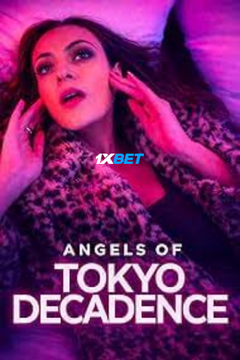 Angels of Tokyo Decadence 2026 (MULTI AUDIO) 720p WEBRip HIN DUB (Voice Over) X264 1XBET