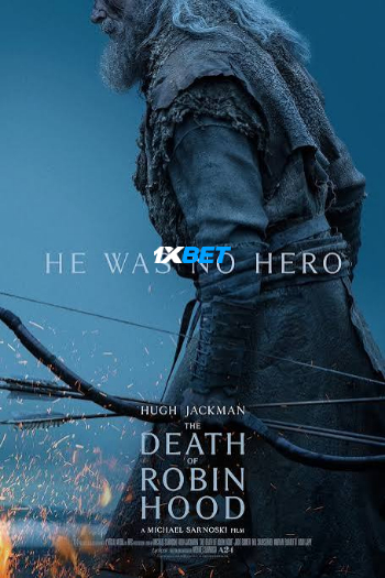 processed_THE-DEATH-OF-ROBIN-HOODeab093c6ce6e2f56.jpg