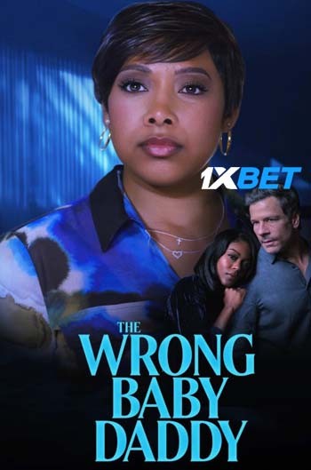 The Wrong Baby Daddy 2026 (MULTI AUDIO) 1080p WEBRip HIN DUB (Voice Over) X264 1XBET