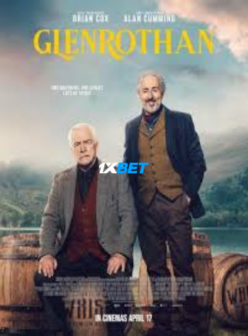 Glenrothan 2025 (MULTI AUDIO) 1080p WEBRip HIN DUB (Voice Over) X264 1XBET