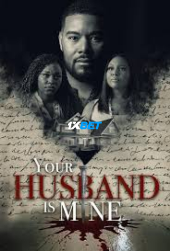 Your Husband Is Mine 2025 (MULTI AUDIO) 720p WEBRip HIN DUB (Voice Over) X264 1XBET