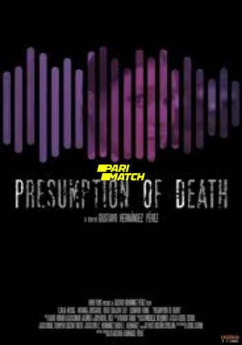processed_PRESUMPTION-OF-DEATH606c17fb75410777.jpg