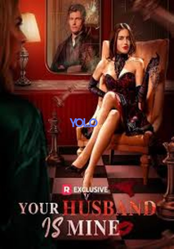 processed_YOUR-HUSBAND-IS-MINE0b06d3e4f120683a.jpg