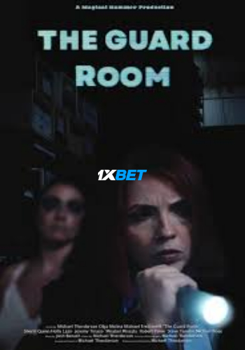 The Guard Room 2026 (MULTI AUDIO) 1080p WEBRip HIN DUB (Voice Over) X264 1XBET