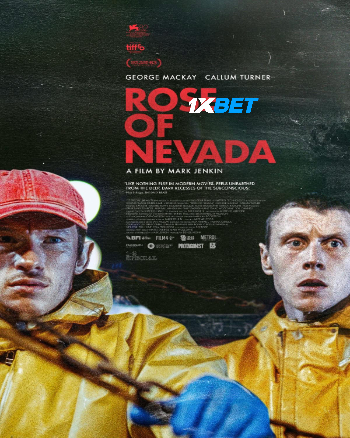 Rose Of Nevada 2025 (MULTI AUDIO) 1080p WEBRip HIN DUB (Voice Over) X264 1XBET