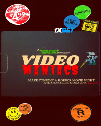 Video Maniacs 2025 (MULTI AUDIO) 720p WEBRip HIN SUB (Voice Over) X264 1XBET