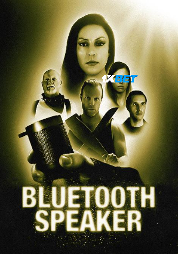 Bluetooth Speaker 2025 (MULTI AUDIO) 1080p WEBRip HIN SUB (Voice Over) X264 1XBET