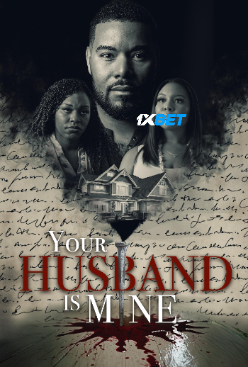 Your Husband Is Mine 2025 (MULTI AUDIO) 720p WEBRip HIN SUB (Voice Over) X264 1XBET