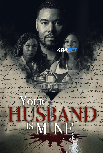 processed_YOUR-HUSBAND-IS-MINE96c30995beef4ea5.jpg